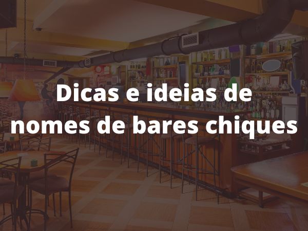 nomes de bares chiques